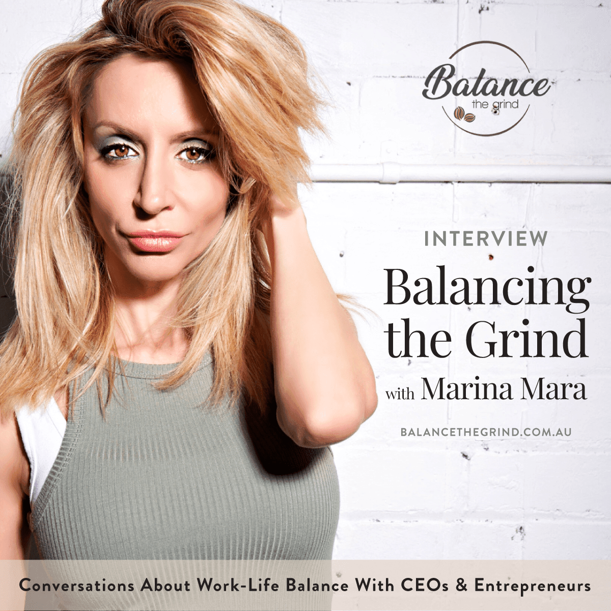 Marina Mara interviewed in Balance The Grind, speaking on work-life integration, entrepreneurial boundaries, and sovereign leadership.
